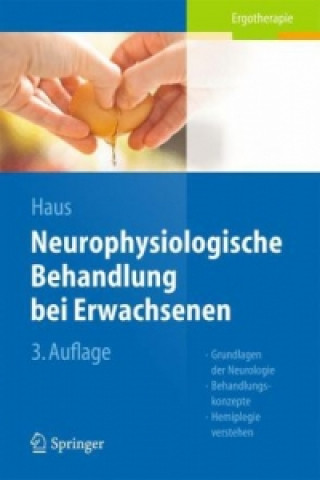 Книга Neurophysiologische Behandlung bei Erwachsenen Karl-Michael Haus