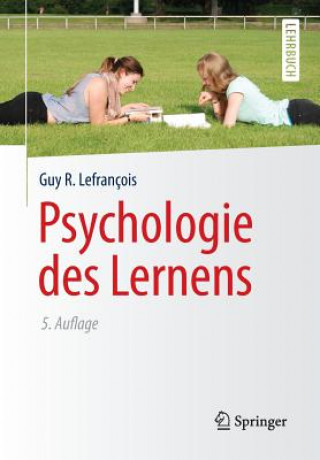 Kniha Psychologie Des Lernens Guy R. Lefrancois