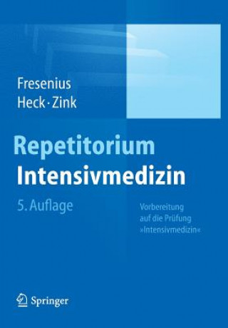 Książka Repetitorium Intensivmedizin Michael Fresenius
