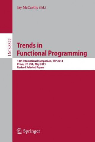 Kniha Trends in Functional Programming Jay McCarthy