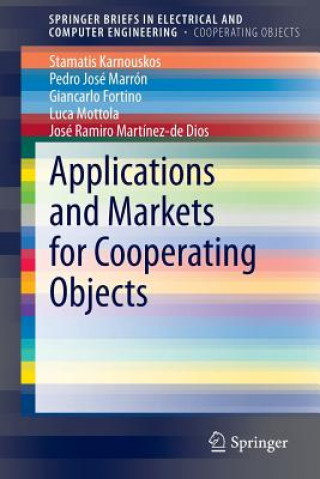 Libro Applications and Markets for Cooperating Objects Stamatis Karnouskos