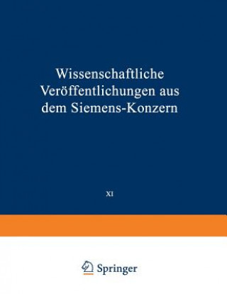 Kniha Wissenschaftliche Veroeffentlichungen Aus Dem Siemens-Konzern 