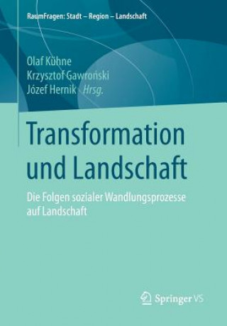 Książka Transformation und Landschaft Olaf Kühne