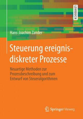 Kniha Steuerung ereignisdiskreter Prozesse Hans-Joachim Zander