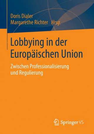 Carte Lobbying in Der Europaischen Union Doris Dialer