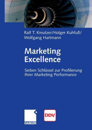 Kniha Marketing Excellence Ralf Kreutzer
