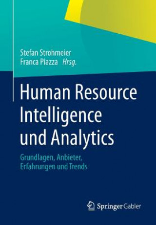 Kniha Human Resource Intelligence und Analytics Stefan Strohmeier