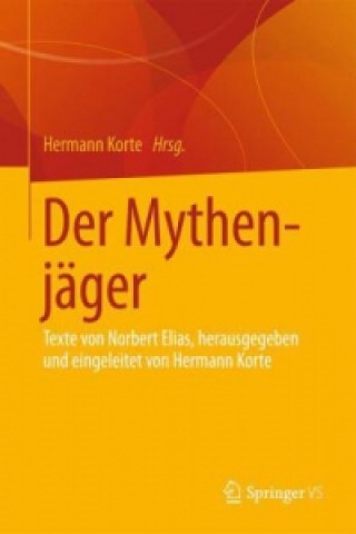 Kniha Der Mythenjager Hermann Korte