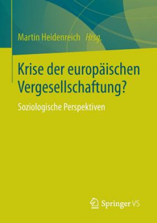 Book Krise Der Europaischen Vergesellschaftung? Martin Heidenreich