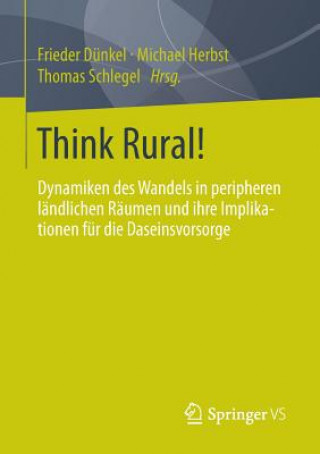 Kniha Think Rural! Frieder Dünkel