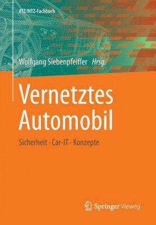 Könyv Vernetztes Automobil Wolfgang Siebenpfeiffer