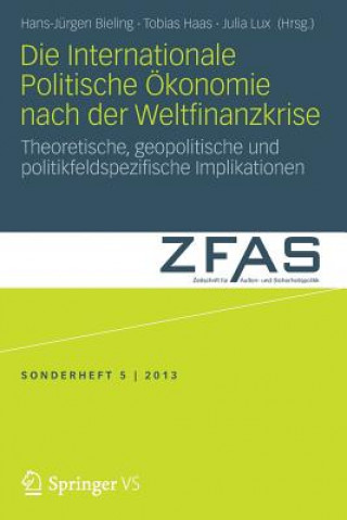 Kniha Die Internationale Politische OEkonomie Nach Der Weltfinanzkrise Hans-Jürgen Bieling