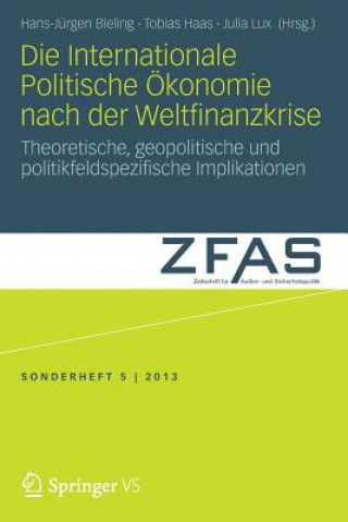 Knjiga Die Internationale Politische OEkonomie Nach Der Weltfinanzkrise Hans-Jürgen Bieling