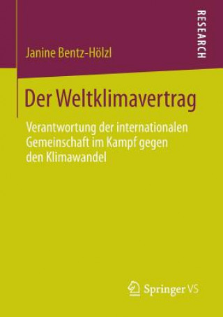 Kniha Der Weltklimavertrag Janine Bentz-Hölzl