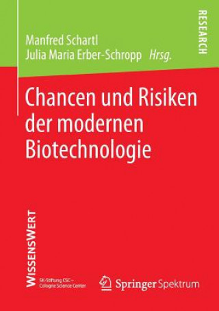 Książka Chancen Und Risiken Der Modernen Biotechnologie Manfred Schartl