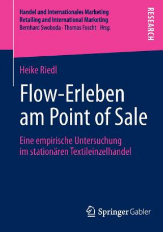 Książka Flow-Erleben Am Point of Sale Heike Riedl