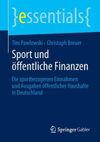 Knjiga Sport und oeffentliche Finanzen Tim Pawlowski