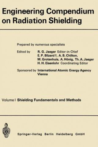 Książka Engineering Compendium on Radiation Shielding Robert Gottfried Jaeger