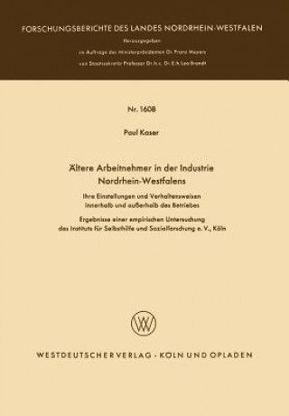 Carte AEltere Arbeitnehmer in Der Industrie Nordrhein-Westfalens Paul Kaser