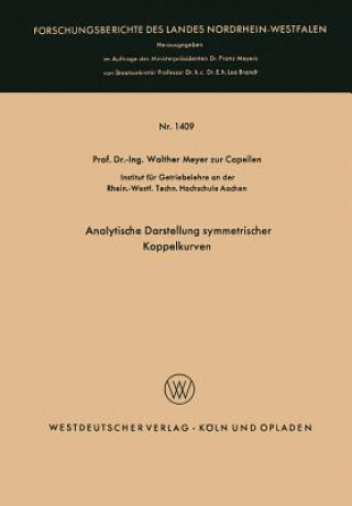 Könyv Analytische Darstellung Symmetrischer Koppelkurven Walther Meyer zur Capellen