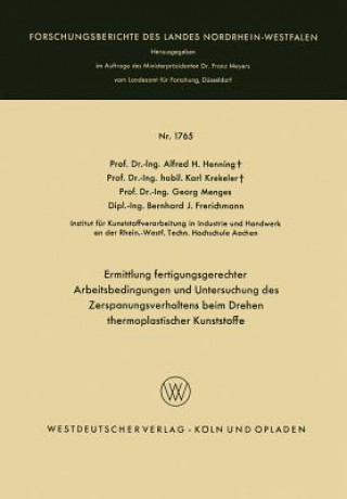 Buch Ermittlung Fertigungsgerechter Arbeitsbedingungen Und Untersuchung Des Zerspanungsverhaltens Beim Drehen Thermoplastischer Kunststoffe NA NA