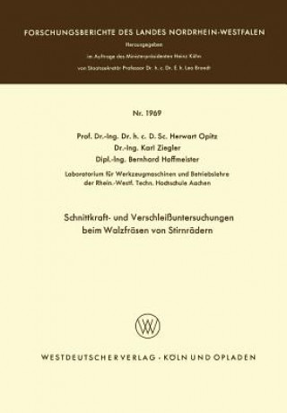 Buch Schnittkraft- Und Verschleissuntersuchungen Beim Walzfrasen Von Stirnradern Herwart Opitz