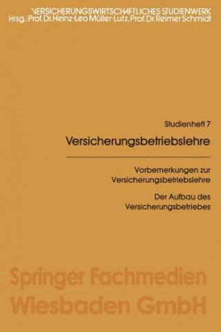 Kniha Vorbemerkungen Zur Versicherungsbetriebslehre Heinz Leo Müller-Lutz