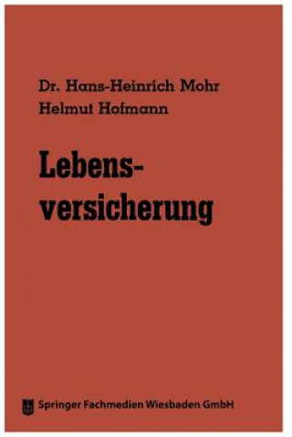 Kniha Lebensversicherung Hans-Heinrich Mohr