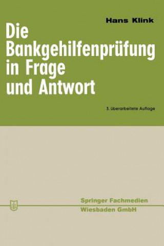 Buch Bankgehilfenprufung in Frage Und Antwort Hans Klink