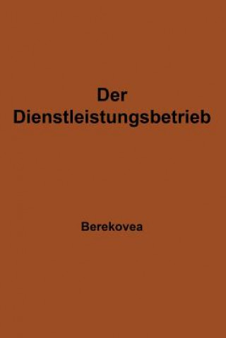 Книга Der Dienstleistungsbetrieb Ludwig Berekoven