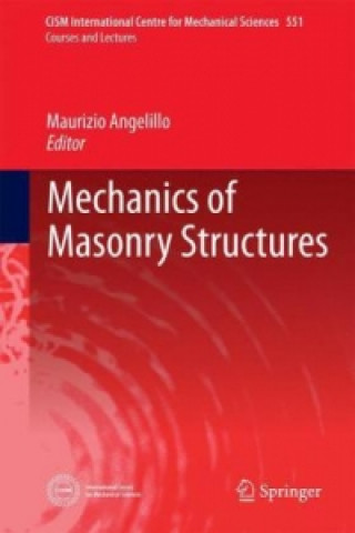 Kniha Mechanics of Masonry Structures Maurizio Angelillo