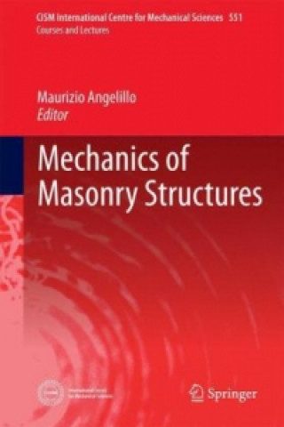 Livre Mechanics of Masonry Structures Maurizio Angelillo