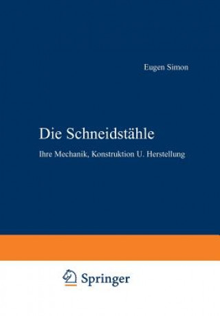 Kniha Die Schneidstahle Eugen Simon