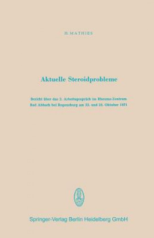 Kniha Aktuelle Steroidprobleme Hartwig Mathies