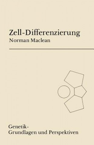 Kniha Zell-Differenzierung, 1 N. Maclean