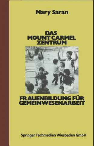 Buch Das Mount Carmel Zentrum Mary Saran