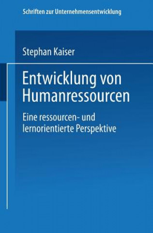 Книга Entwicklung Von Humanressourcen Stephan Kaiser