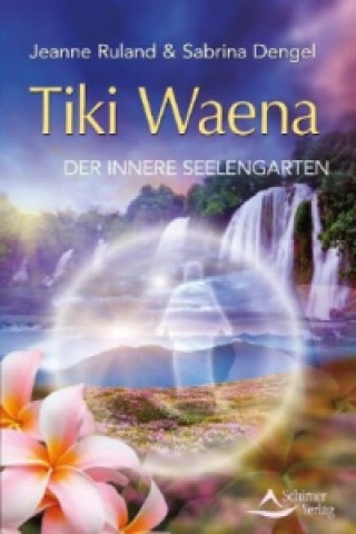 Könyv Tiki Waeana Jeanne Ruland