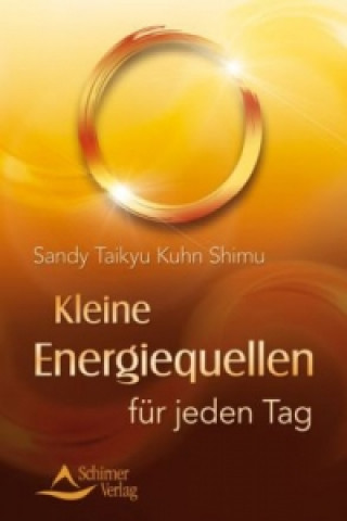 Carte Kleine Energiequellen für jeden Tag Sandy Taikyu Kuhn Shimu