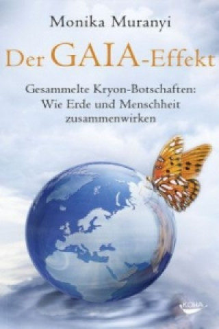 Carte Der Gaia-Effekt Monika Muranyi