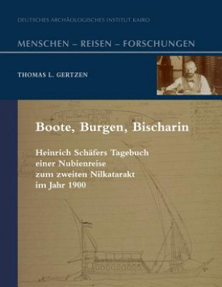 Carte Boote, Burgen, Bischarîn Heinrich Schäfer