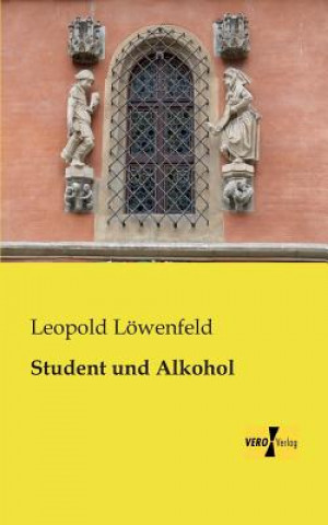 Book Student und Alkohol Leopold Löwenfeld