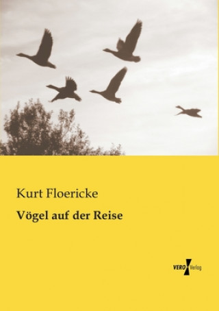 Carte Voegel auf der Reise Kurt Floericke