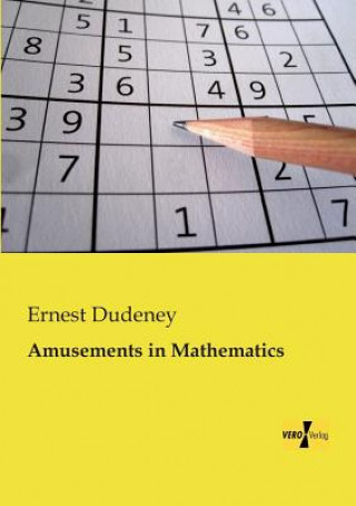 Książka Amusements in Mathematics Ernest Dudeney