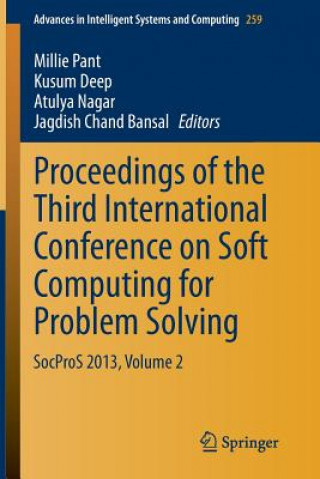 Livre Proceedings of the Third International Conference on Soft Computing for Problem Solving Millie Pant