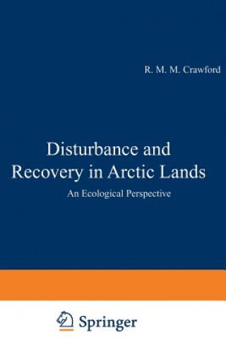 Carte Disturbance and Recovery in Arctic Lands, 1 R.M. Crawford