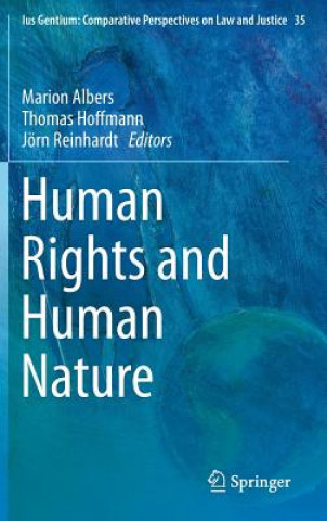 Книга Human Rights and Human Nature Marion Albers