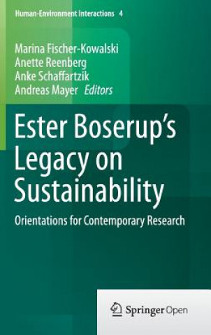 Książka Ester Boserup's Legacy on Sustainability Marina Fischer-Kowalski