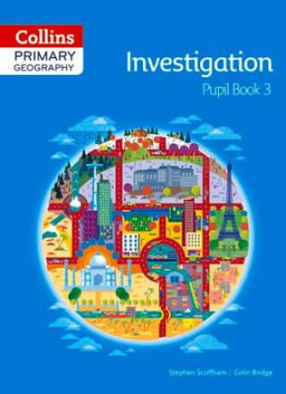 Carte Collins Primary Geography Pupil Book 3 Stephen Scoffham