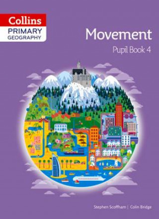 Carte Collins Primary Geography Pupil Book 4 Stephen Scoffham